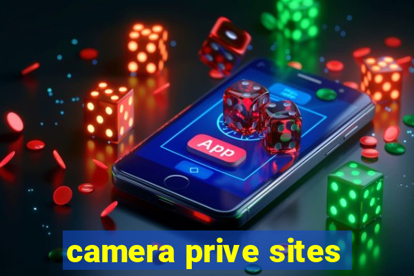 camera prive sites